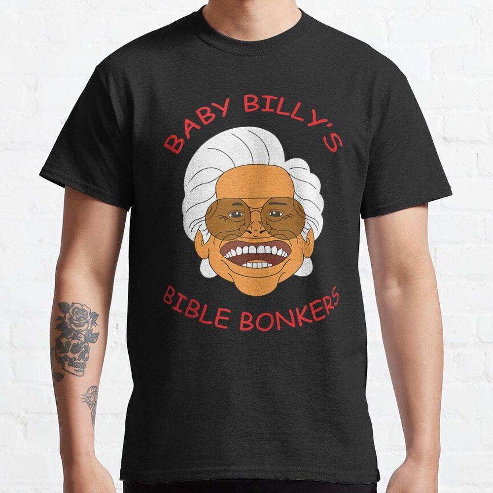 Baby Billy Bible Bonkers D5d Awesome Shirt Baby Billy Bible Bonkers D5d Awesome Shirt